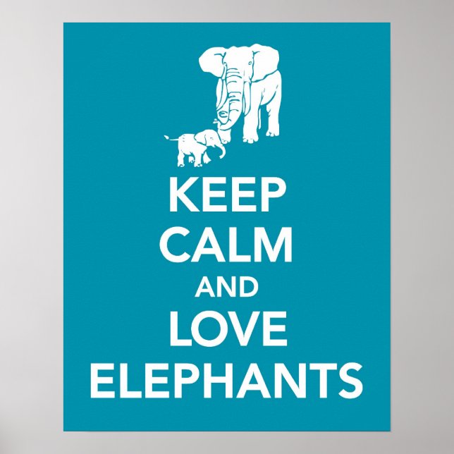 Affiche Conserver le calme et l'amour Eléphants imprimer o (Devant)