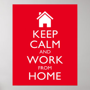 Affiche Conserver le calme et le travail à la maison