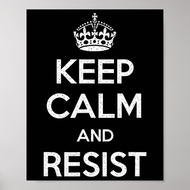 Affiche Conserver Le Calme Et Résister Tee - shirts - Uni  (Devant)