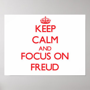 Affiche Conserver le calme et se concentrer sur Freud
