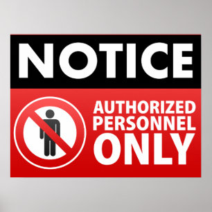 Affiche Conserver le personnel autorisé uniquement