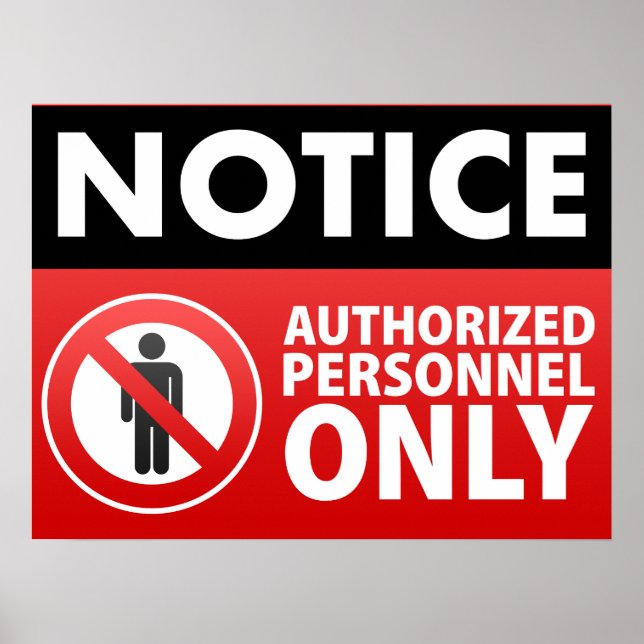 Affiche Conserver le personnel autorisé uniquement (Devant)