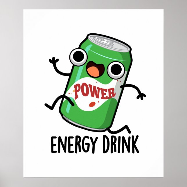 Affiche Consommation d'énergie amusant Énergétique Drink P (Devant)