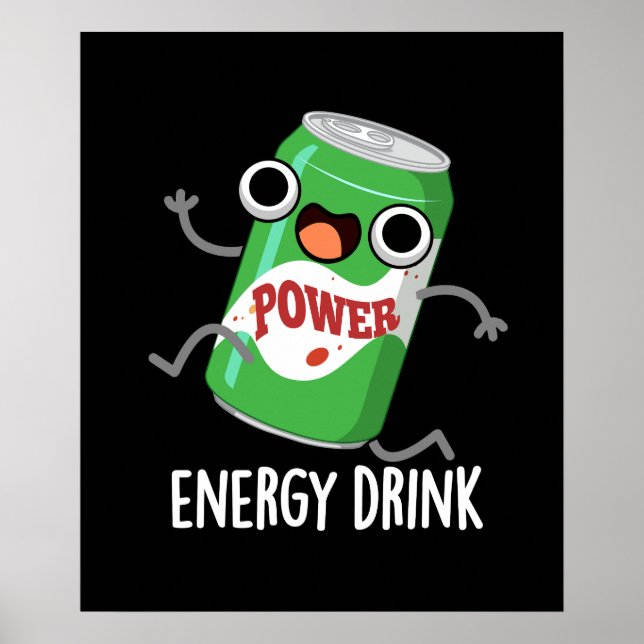 Affiche Consommation d'énergie amusant Énergétique Drink P (Devant)