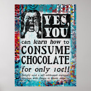 Affiche Consommer le chocolat - Drôle Annonce Vintage