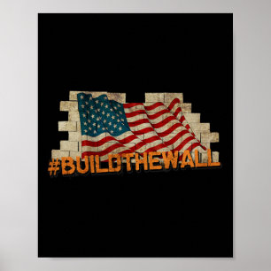 Affiche Construire le mur' Pro-trump Faites fondre les flo
