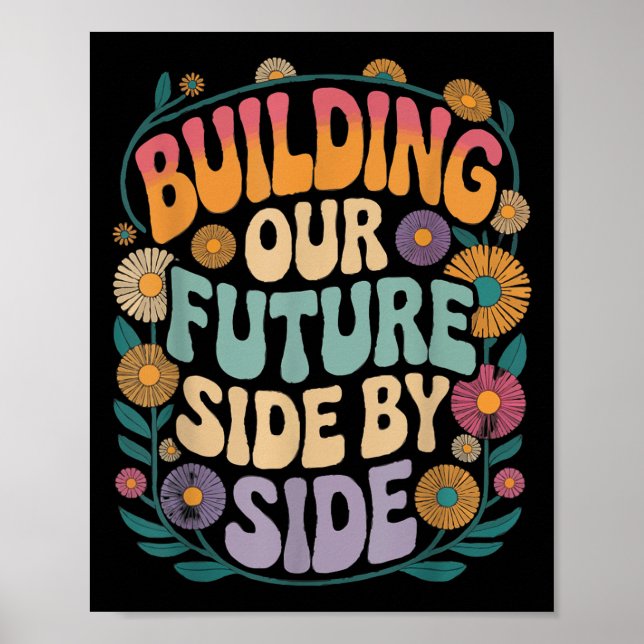 Affiche Construire notre avenir côte à côte Motivation ret (Devant)