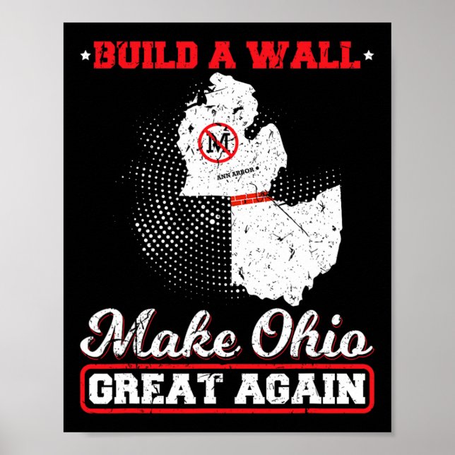 Affiche Construire un mur rendre l'ohio super à nouveau dr (Devant)