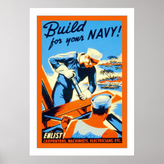 Affiche Construisez pour votre marine ! Deuxième guerre mo