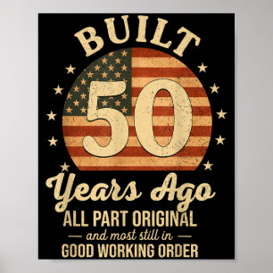 Affiche Construit Il Y a 50 Ans Drôle 50e Anniversaire Dra