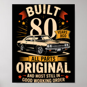 Affiche Construit il y a 80 ans - Cadeau d'anniversaire dr