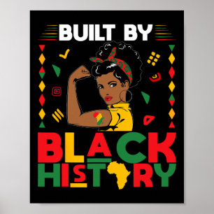 Affiche Construit Par Le Mois De L'Histoire Noire Forte Fi