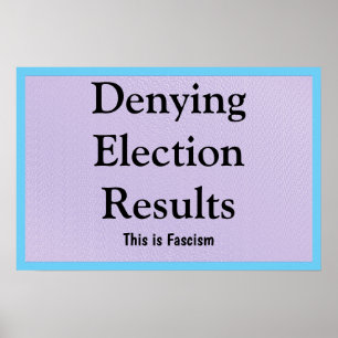 Affiche Contester les résultats des élections