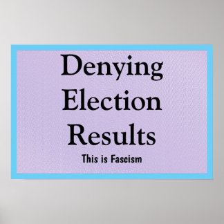 Affiche Contester les résultats des élections