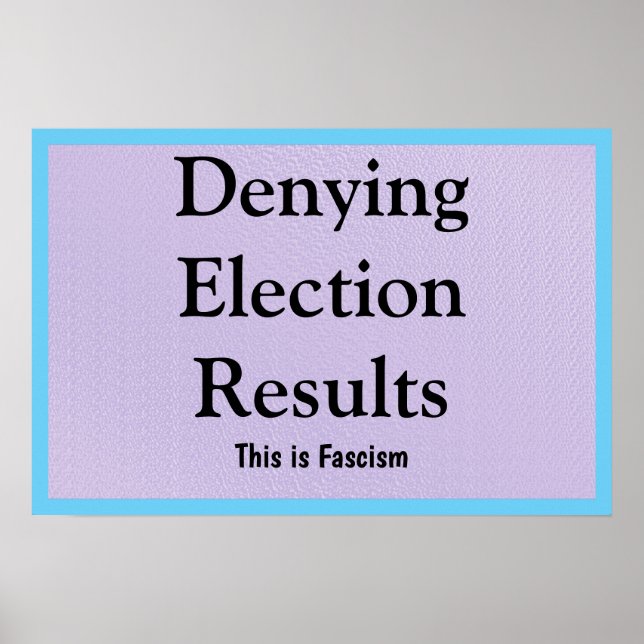 Affiche Contester les résultats des élections (Devant)