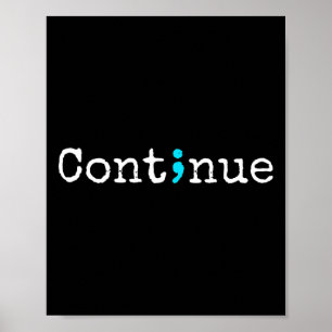 Affiche Continuer - Sensibilisation à la santé mentale