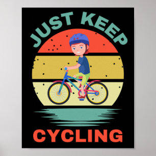AFFICHE CONTINUEZ À FAIRE DU VÉLO