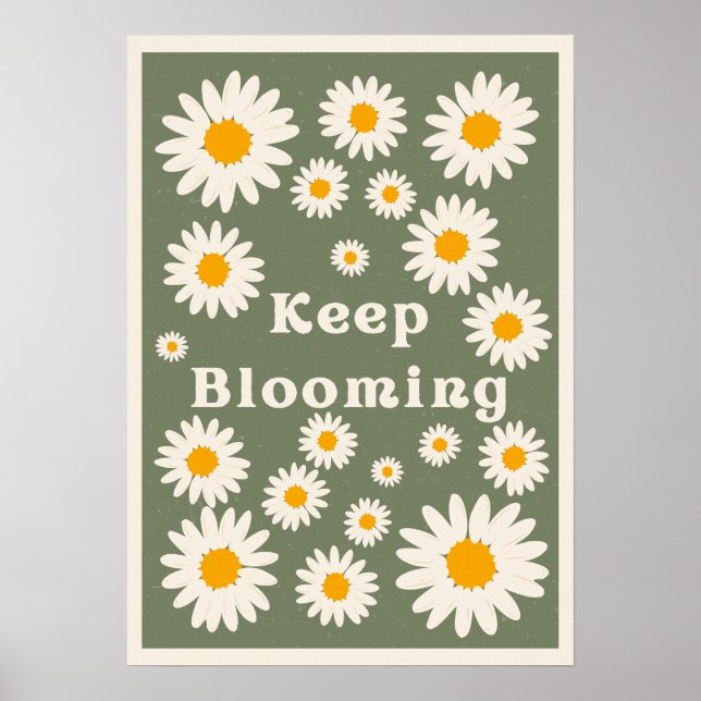 Affiche Continuez à fleurir. Inspiration (Devant)