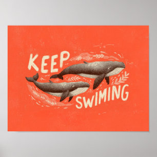Affiche Continuez à nager Baleines