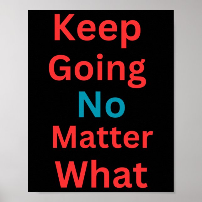Affiche Continuez à ne rien faire - Conception motivationn (Devant)