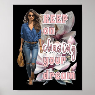 Affiche Continuez À Poursuivre Votre Sticker De Rêve