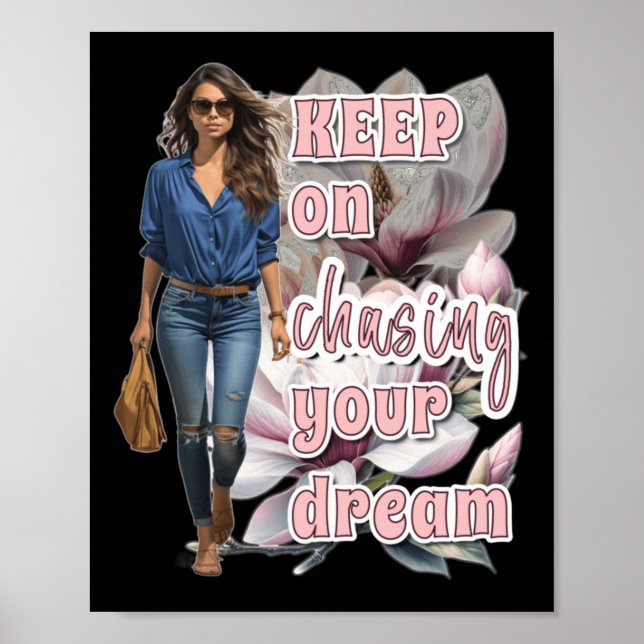 Affiche Continuez À Poursuivre Votre Sticker De Rêve (Devant)