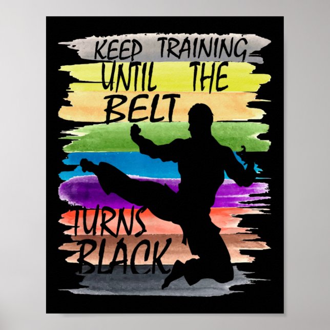 Affiche Continuez L'Entraînement Jusqu'À Ce Que La Ceintur (Devant)