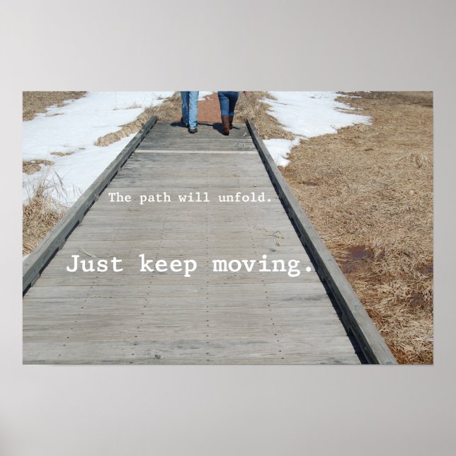 Affiche Continuez simplement à avancer (Devant)