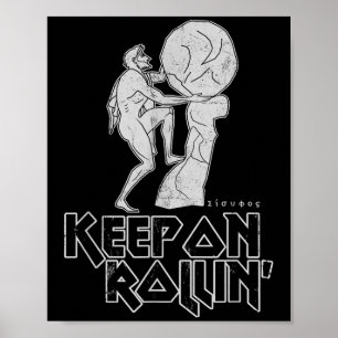 Affiche Continuez Sur Rollin Le Mythe Grec Sisyphus Travai