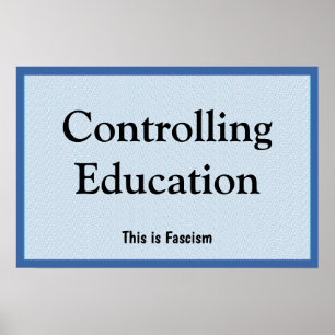 Affiche Contrôler l'éducation