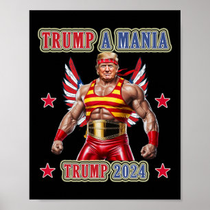 Affiche Convention républicaine Trump drôle de lutte Trump