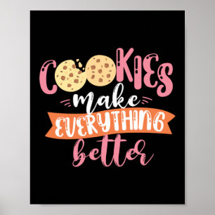 Affiche Cookies Rendre Tout Meilleur Baker Baking Cookie