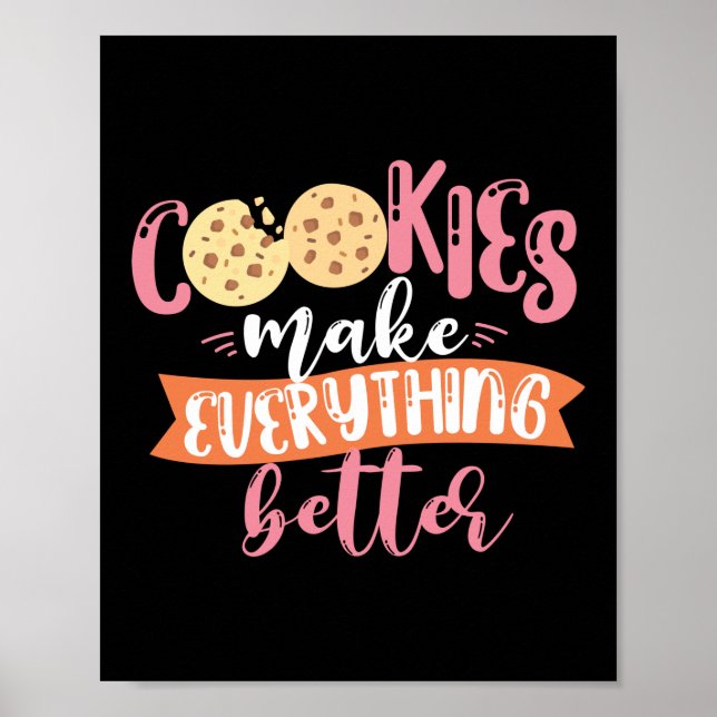 Affiche Cookies Rendre Tout Meilleur Baker Baking Cookie (Devant)
