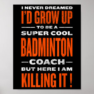 Affiche Cool Badminton Entraîneur Funny Joueur de badminto
