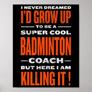 Affiche Cool Badminton Entraîneur Funny Joueur de badminto