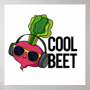 Affiche Cool Beet Funny Food Beet Pun 