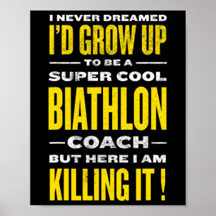 Affiche Cool Biathlon Entraîneur Funny Biathlète Humour Hi