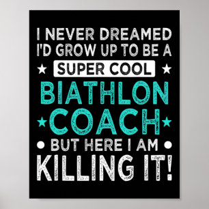 Affiche Cool Biathlon Entraîneur Funny Biathlète Humour Hi