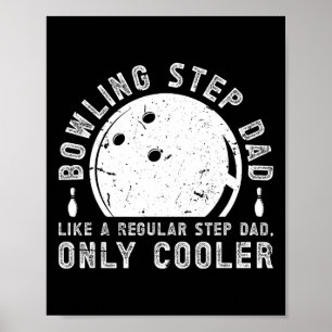 Affiche Cool Bowling Step-papa D'Un Bowler Stepdad Bowling