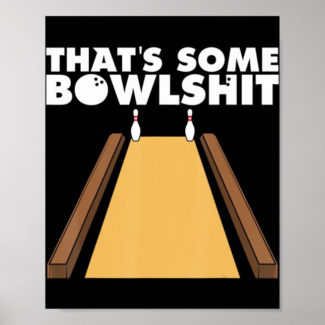 Affiche Cool C'est un cadeau de Bowlshit amusant Bowling p (Devant)