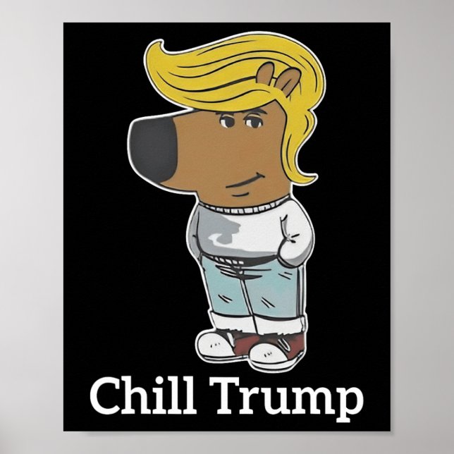 Affiche Cool Chill Guy Mème Tee - shirts - Trump Chill Guy (Devant)