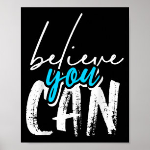 Affiche Cool Croyez Que Vous Pouvez, Citations Graphiques
