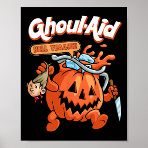 Affiche Cool Ghoul Aid Funny Ghoul Citrouille mème mignon 