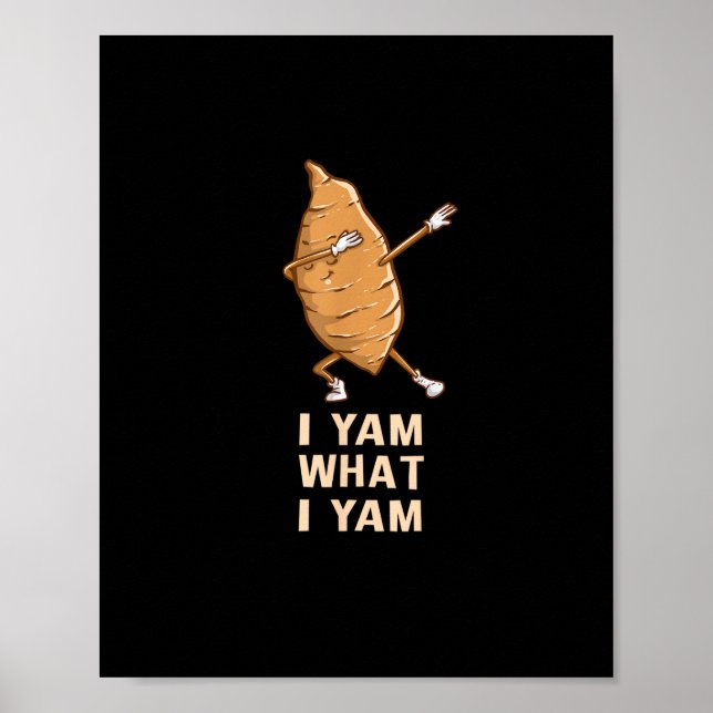 Affiche Cool I Yam What I Yam - Dabbing Danseuse de ventil (Devant)