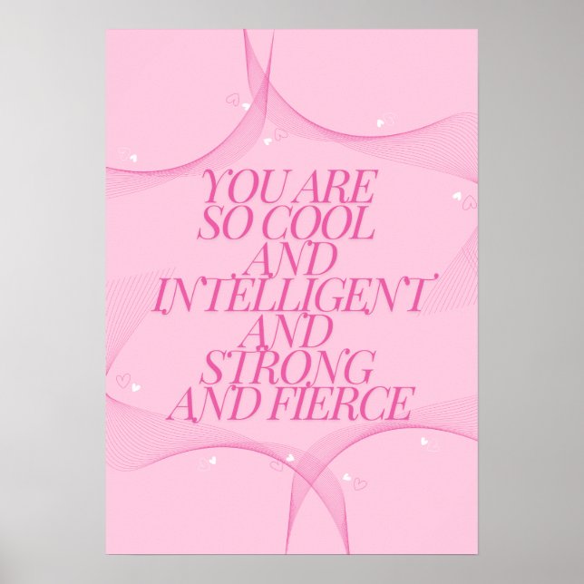 Affiche Cool, Intelligente, Forte, Féroce, Patronne, Rose (Devant)