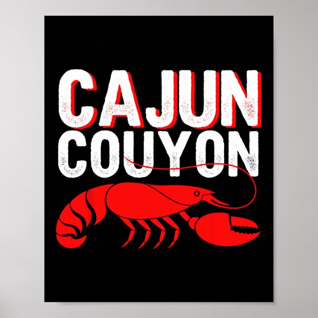 Affiche Cool Mardi Gras cajun Couyon Funny Slang Culturel (Devant)