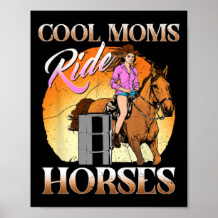 Affiche Cool Moms Ride Chevaux I Equestre Pony Horse Venti