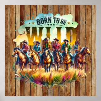 Affiche Cool né sauvage Cowboy Western