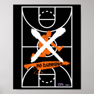 Affiche Cool No Dunking Basketball Design