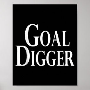 Affiche Cool Objectif Digger Humour original